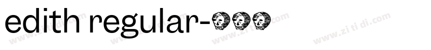 edith regular字体转换